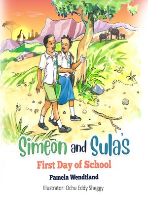 cover image of Simeon and Sula's First Day of School